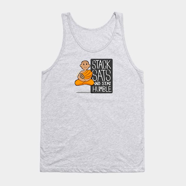Stack Sats and Stay Humble Tank Top by Satoshi Symbol